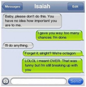 10 Hilarious Breakup Texts (#7) – Dailysmash.co.uk